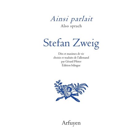 Ainsi parlait Stefan Zweig