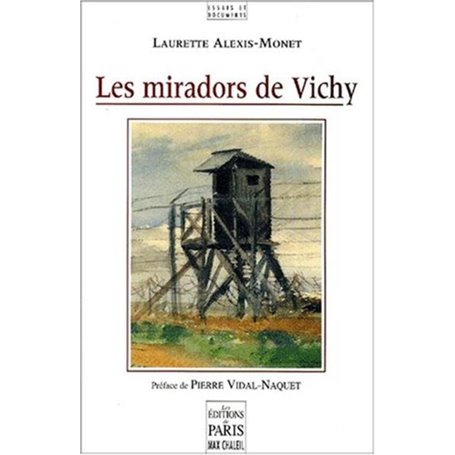 Les miradors de Vichy