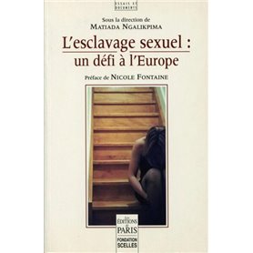 L'esclavage sexuel : un défi à l'Europe