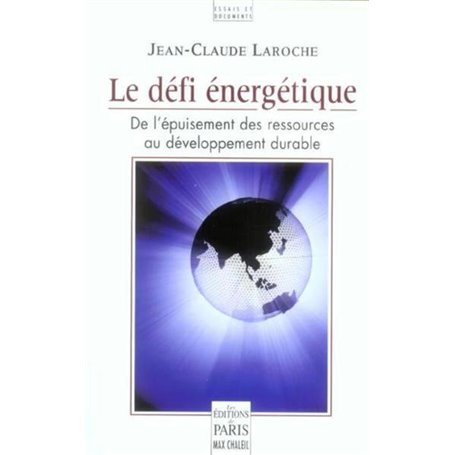 Le défi énergétique