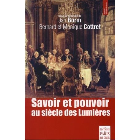 Savoir et pouvoir au siècle des Lumières