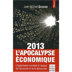 2013 L'Apocalypse économique