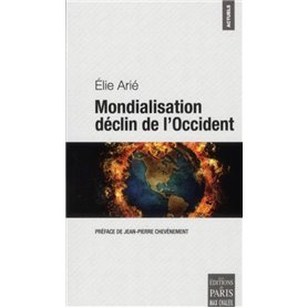 Mondialisation, déclin de l'Occident