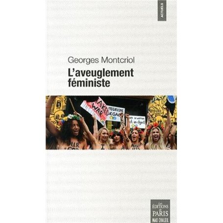 L'aveuglement féministe