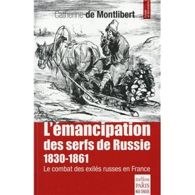 L'émancipation des serfs de Russie 1830-1861