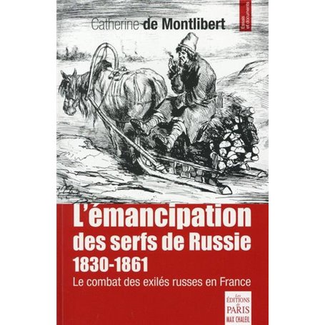 L'émancipation des serfs de Russie 1830-1861