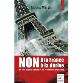 Non à la France à la dérive