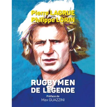 Rugbymen de légende