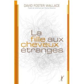 La fille aux cheveux étranges