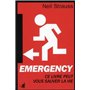 Emergency ce livre peut vous sauver la vie