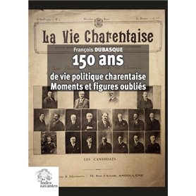 150 ans de vie politique charentaise