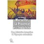 Marseille, la Provence et l'Indochine