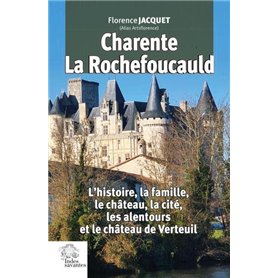 Charente, La Rochefoucauld