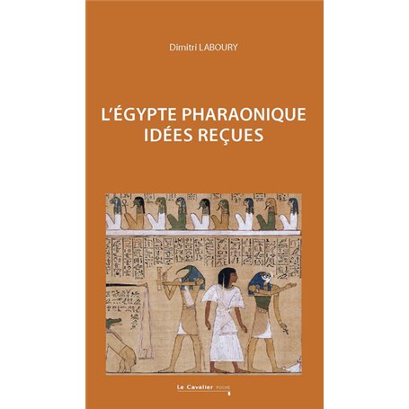 L'Egypte pharaonique