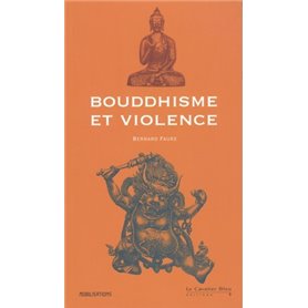 BOUDDHISME ET VIOLENCE