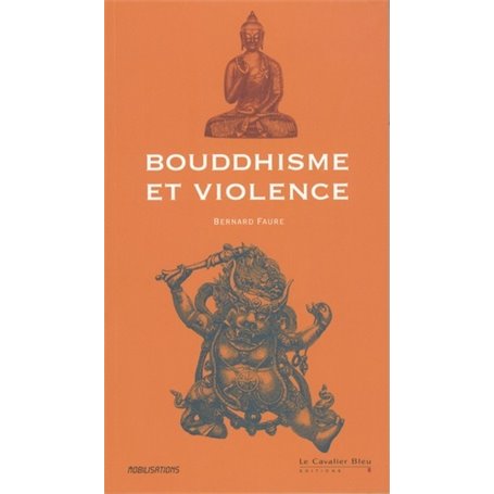 BOUDDHISME ET VIOLENCE