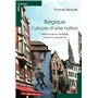 Belgique l'utopie d'une nation