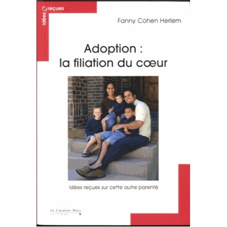 Adoption filiation du coeur