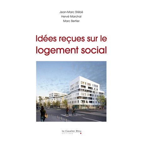 Idees recues sur le logement social