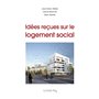 Idees recues sur le logement social