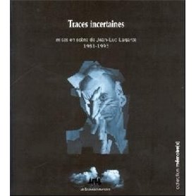 Traces incertaines