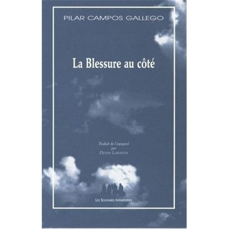 La blessure au côté