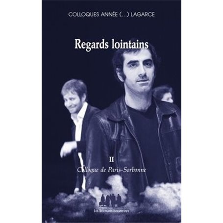 Regards lointains