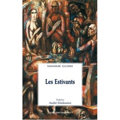 Les estivants