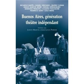 Buenos Aires, génération théâtre indépendant