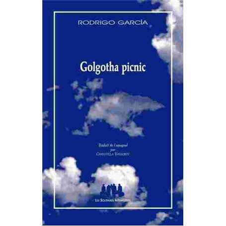 Golgotha picnic