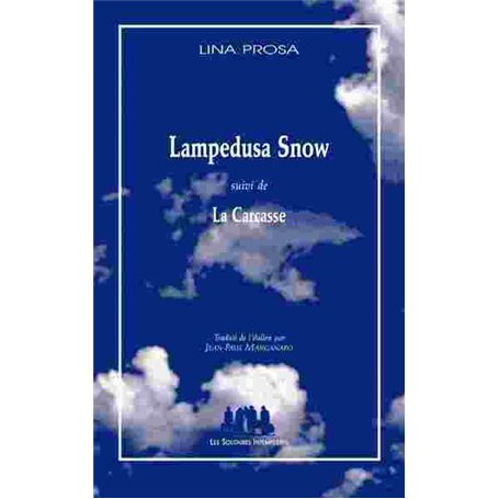 Lampedusa snow suivi de La carcasse