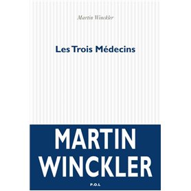 Les Trois Médecins