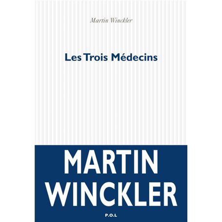 Les Trois Médecins