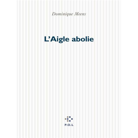 L'Aigle abolie