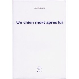 Un chien mort après lui