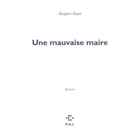 Une mauvaise maire