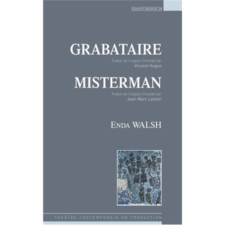 Grabataire / Misterman