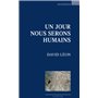 Un jour nous serons humain