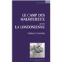 Le camp des malheureux