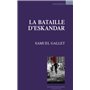 La bataille d'Eskandar