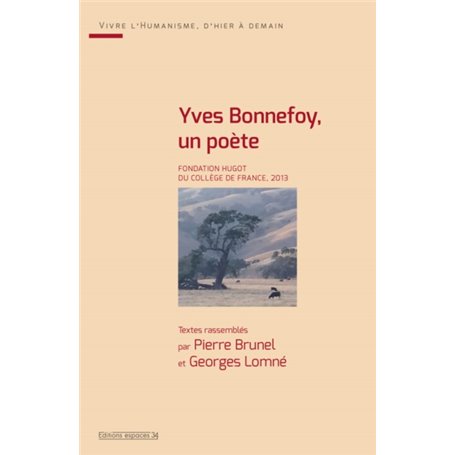 Yves Bonnefoy un poète