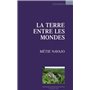 La terre entre les mondes