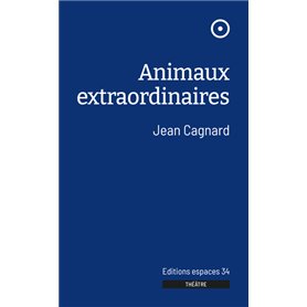 Animaux extraordinaires