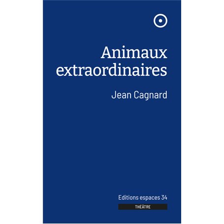 Animaux extraordinaires