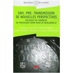 GRH, PME, transmission de nouvelles perspectives