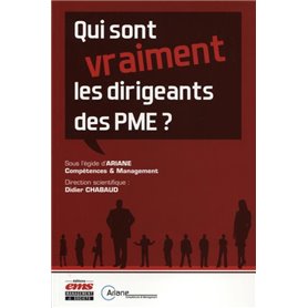 Qui sont vraiment les dirigeants des PME ?