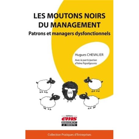 Les moutons noirs du management