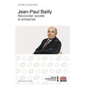 Jean-Paul Bailly - Réconcilier société et entreprise