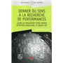 Donner du sens à la recherche de performances