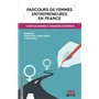 Parcours de femmes entrepreneures en France